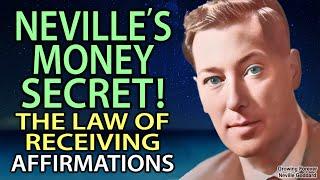 Neville Goddard's MONEY SECRET! Law of Receiving Affirmations While You Sleep ~ Wealth Meditation