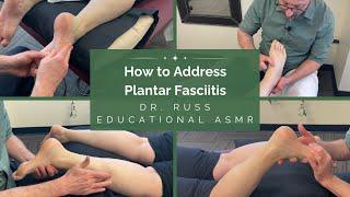 Easy calf and foot releases for plantar fasciitis Dr. Russ ASMR