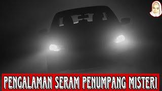 PENGALAMAN SERAM l PENUMPANG MISTERI