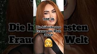 Die schönsten Frauen der Welt! #hübsch #süß #frau #top10 #schönheit #viral