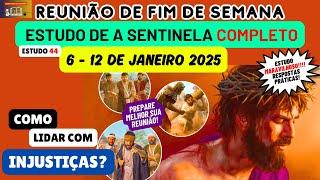 Reunião de fim de semana 6-12 de janeiro 2025 RESPOSTAS a sentinela JW Brasil