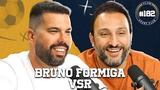 BRUNO FORMIGA E VSR - Flow Sport Club #182