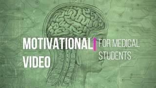 A Must Watch Motivational Video For Medical Students.