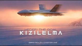 HEDEF #KIZILELMA Belgeseli | Gala