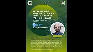 Artificial versus Human Intelligence and the future of Precision Health