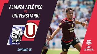 Alianza Atlético 0-3 Universitario - Game Highlights | Best Moments | Goals #Liga1TeApuesto2024