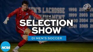 2024 NCAA DI men's soccer championship selection show