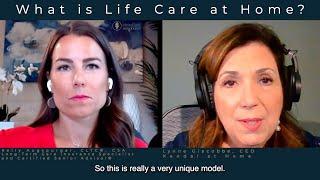 What Is Life Care at Home with Lynne Giacobbe