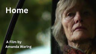 Home | Film Excerpt by Amanda Waring Starring Virginia McKenna | Prequel to 'What Do You See'