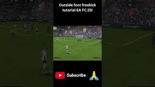 Outside foot freekick tutorial | EA FC 25 | #eafc25 #shorts #fifa