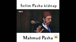 Selim Pasha Attitude  || Selim Pasha kidnap Mahmud Pasha  | WhatsApp Status | #shorts#KayiEditz