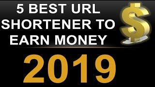 5 Best Url Shortener Web Sites to Earn Money 2019