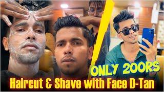 Haircut & Shave with Face D-Tan only 200Rs  #vlog #hairstyle