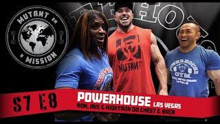 MUTANT ON A MISSION S07E8 | Powerhouse Gym in Las Vegas - ft. Hidetada Yamagishi & Iris Kyle! 