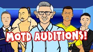 Match of the Day - the Auditions!