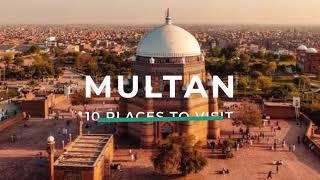 Top 10 Famous Places in Multan Pakistan️