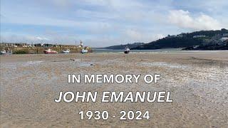 PARTY FOR JOHN - IN MEMORY OF JOHN EMANUEL (1930 - 2024)