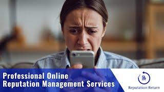 Professional Online Reputation Management Services