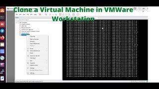 How to Clone a Virtual Machine in VMWare Workstation