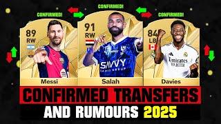 FIFA 25 | NEW CONFIRMED TRANSFERS & RUMOURS!  ft. Salah, Messi, Davies... etc