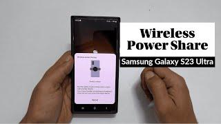 How To Enable Wireless Power Sharing on Samsung Galaxy S23 Ultra-Reverse Wireless Charging