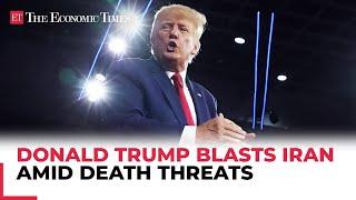 'Will blow your country to smithereens': Donald Trump on death threats by Iran