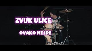 Zvuk ulice - Ovako ne ide(Official lyric video)