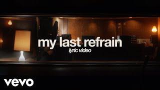 Aodhán King - My Last Refrain (Official Lyric Video)