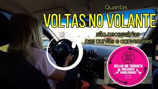 Quantas voltas no volante são necessárias nas curvas e conversões