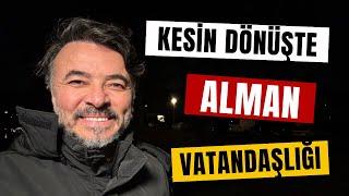 ALMANYA’DAN TÜRKİYE’YE KESİN DÖNENLERE ALMAN VATANDAŞLIĞI VERİLECEK Mİ? @benyuxel