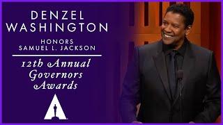 Denzel Washington honors Samuel L. Jackson at the 12th Governors Awards