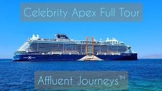 Celebrity Apex Full Tour