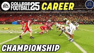 College Football 25 Road to Glory Career Mode Part 28! NATIONAL CHAMPIONSHIP!