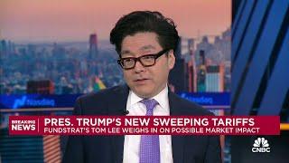 Fundstrat's Tom Lee on Pres. Trump's tariffs: There's downside protection to the markets