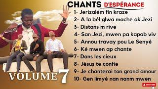 Compilation Chants D'Esperance | Volume 7 | Honnêtes Hommes