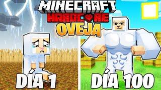 SOBREVIVÍ 100 DÍAS como un OVEJA en MINECRAFT HARDCORE!