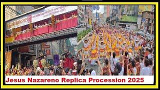 Jesus Nazareno Replica Procession 2025-PART 1