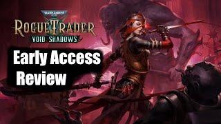 Rogue Trader Void Shadows - Early Access Review