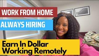 Five (5) Website Always Hiring For Remote Jobs With High Salary. Earn In Dollar From Your Home #jobs