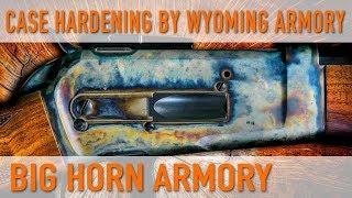 Case Hardening by Wyoming Armory – Big Horn Armory