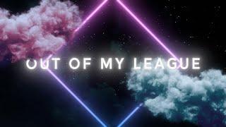 Fitz And The Tantrums - Out Of My League [Official Lyric Video]