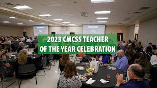 2023 CMCSS Teachers of the Year Celebration