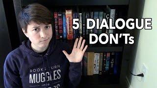 5 Dialogue Don'ts