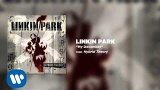 My December - Linkin Park (Hybrid Theory)