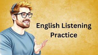 English Listening Practice | Graded Reader | Improve Your English Skills | 24/7 English Podcast