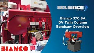 Bianco 370 SA DV Twin Column Bandsaw [Selmach Machinery]