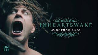 In Hearts Wake - Orphan (lᴉʌǝp ǝɥʇ) [Official Music Video]