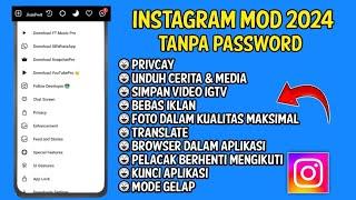 Instagram Mod Terbaru 2024 Tanpa Password,ig mod terbaru 2024