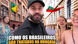 COMO OS BRASILEIROS SÃO TRATADOS EM BUDAPESTE (HUNGRIA)