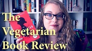 Book Review | The Vegetarian by Han Kang